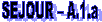 SEJOUR – A.1.a