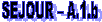 SEJOUR – A.1.b