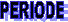 PERIODE